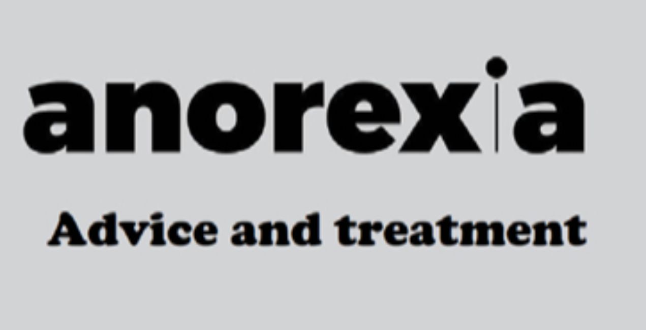 <p>Anorexia Advice & Treatment</p>